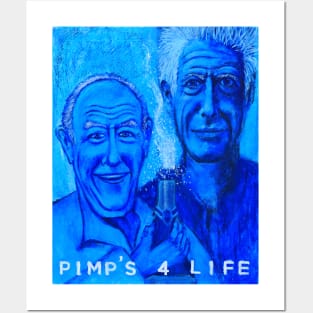 Pimp's For Life Posters and Art